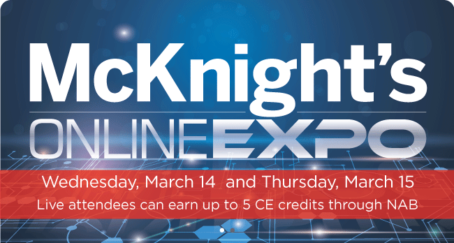 McKnight’s Online Expo starts this morning!