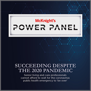 McKnight’s Power Panel: Succeeding Despite the 2020 Pandemic