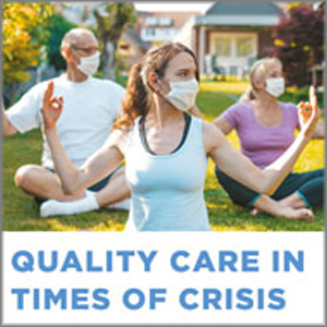 Quality care in times of crisis