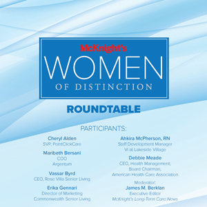 McKnight’s Women of Distinction 2020 Roundtable