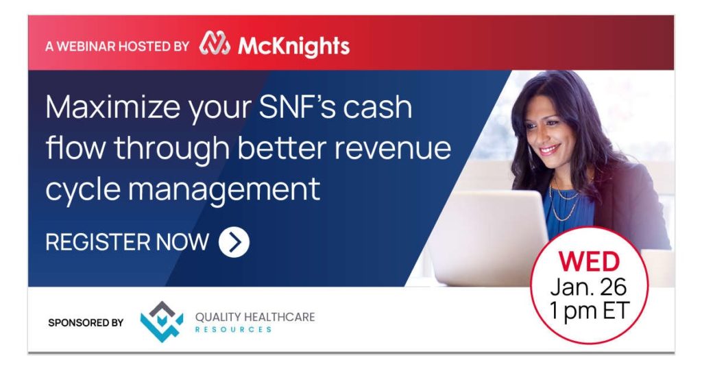 Maximize your SNF’s cash flow through better revenue cycle management