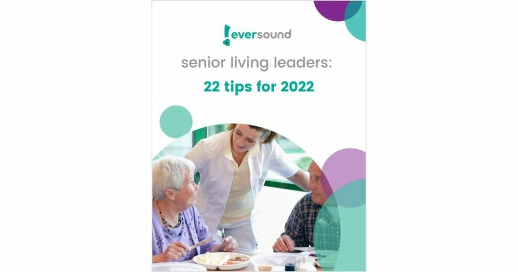 Top 22 tips for 2022 for Senior Living leaders