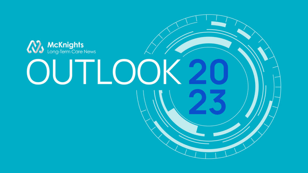Optimism grows, even with spiraling costs threatening: McKnight’s 2023 Outlook Survey